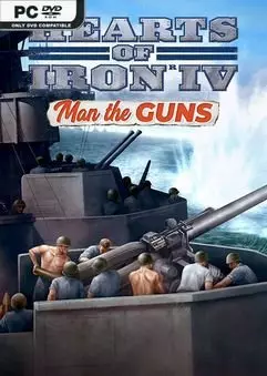 Hearts of Iron IV Man the Guns  [PC]