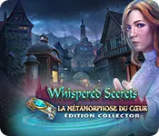 Whispered Secrets 12: La Métamorphose du Cœur Édition Collector  [PC]