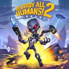 Destroy All Humans! 2 - Reprobed V1.3  [PC]