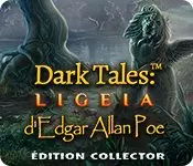 Dark Tales 16: Ligeia d'Edgar Allan Poe Édition Collector  [PC]