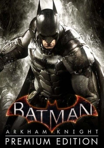 Batman Arkham Knight     v 1.999  [PC]