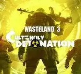 Wasteland 3: Cult of the Holy Detonation  [PC]