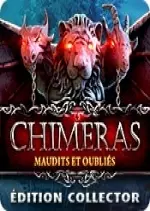 Chimeras - Maudits et Oubliés Édition Collector  [PC]