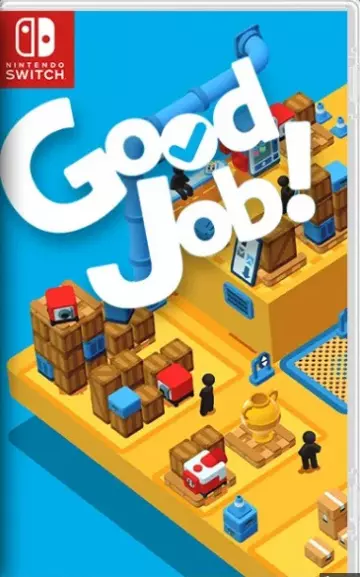 Good Job !  [Switch]