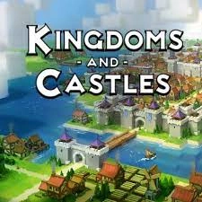 Kingdoms and Castles V121R4  [PC]