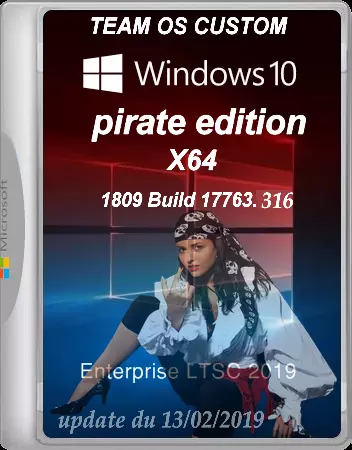 WINDOWS 10 LTSC PIRATE EDITION 2019 FR X64 OPTIMISE