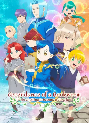 Ascendance of a Bookworm - Saison 2 - VOSTFR