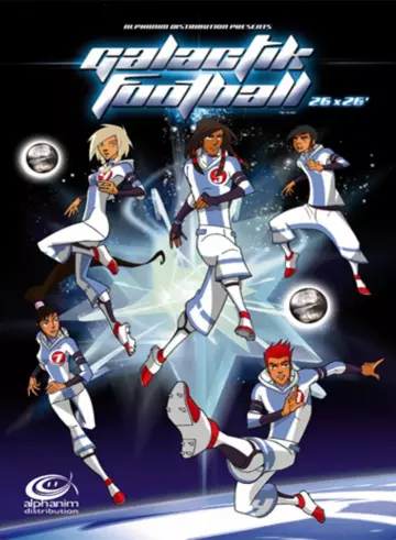 Galactik Football - Saison 1 - VF