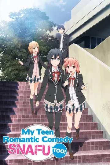 My Teen Romantic Comedy SNAFU - vostfr