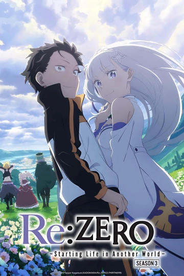 RE:ZERO - Re:vivre dans un autre monde à partir de zéro - vf