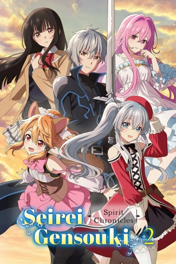 Seirei Gensouki : Spirit Chronicles - Saison 2 - vf