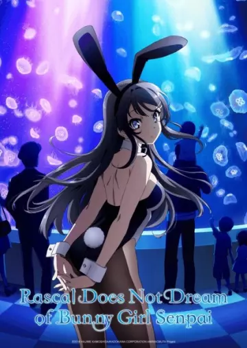 Rascal Does Not Dream of Bunny Girl Senpai - vostfr