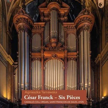 Agnieszka Tarnawska - César Franck - Six Pièces  [Albums]