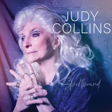 Judy Collins - Spellbound  [Albums]