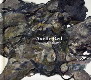 Axelle Red - Sisters & Empathy  [Albums]