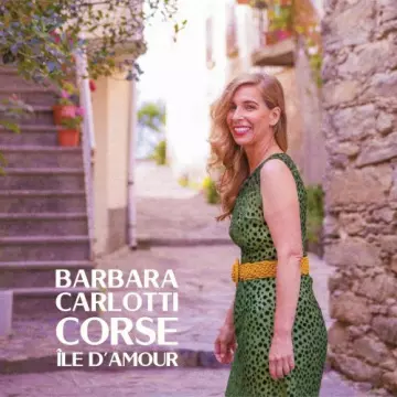 Barbara Carlotti - Corse île d'amour  [Albums]