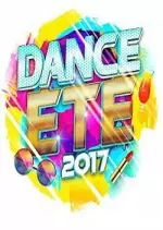 Dance Été 2017  [Albums]