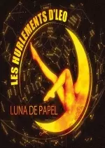 Les Hurlements d'Leo - Luna de Papel  [Albums]