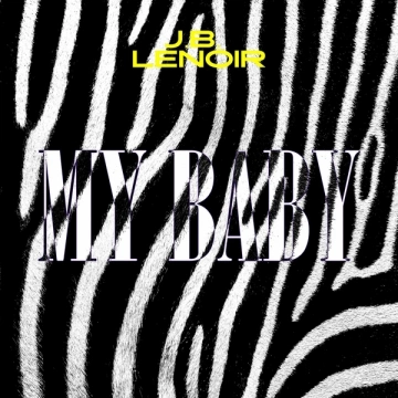 J.B. Lenoir - My Baby  [Albums]