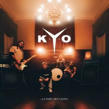 Kyo - La part des lions  [Albums]