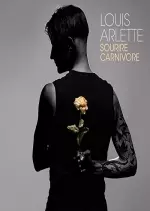 Louis Arlette - Sourire Carnivore  [Albums]