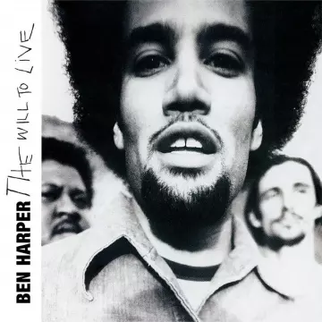 Ben Harper - The Will To Live  [Albums]