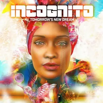 Incognito - Tomorrow's New Dream  [Albums]