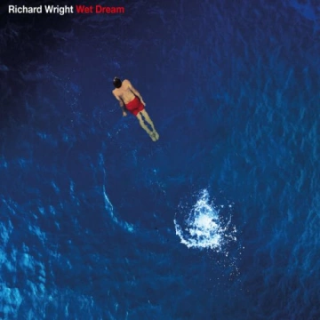 Richard Wright - Wet Dream (2023 Remix)  [Albums]