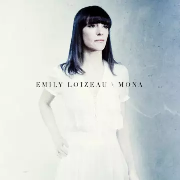 Emily Loizeau - Mona  [Albums]