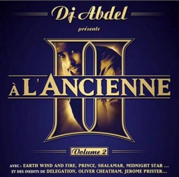 Dj Abdel - A L'ancienne Vol.2  [Albums]