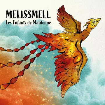 Melissmell - Les Enfants de Maldonne  [Albums]