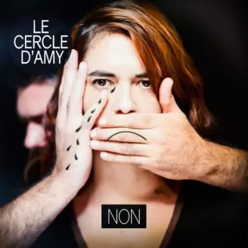 Le Cercle d'Amy - Non  [Albums]