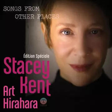 Stacey Kent - Songs From Other Places (Special Edition)  [Albums]