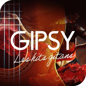 Gipsy Les hits gitans  [Albums]