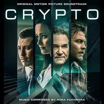 Nima Fakhrara - Crypto (Original Motion Picture Soundtrack)  [B.O/OST]