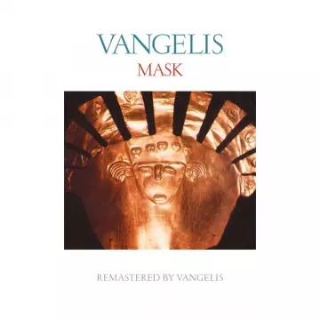 Vangelis - Mask (Remastered)  [Albums]