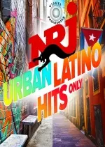 NRJ Urban Latino Hits Only  [Albums]