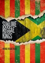 Sublime Reggae Kings - Vintage Reggae Beats  [Albums]