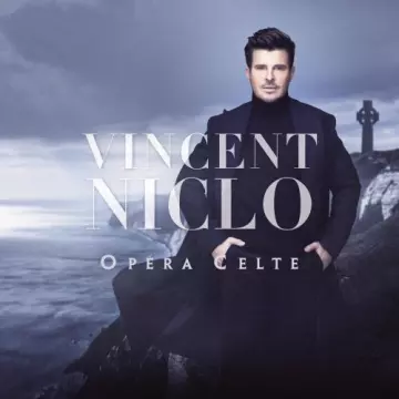 Vincent Niclo - Opéra Celte  [Albums]