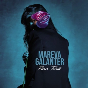 Mareva Galanter - Paris-Tahiti  [Albums]