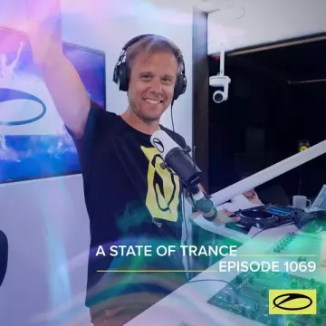 Armin van Buuren - ASOT 1069 - A State Of Trance Episode 1069  [Albums]