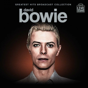 FLAC David Bowie - Greatest Hits Broadcast Collection 2024 [Albums]