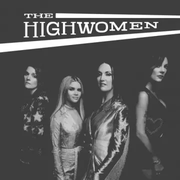 The Highwomen - The Highwomen  [Albums]