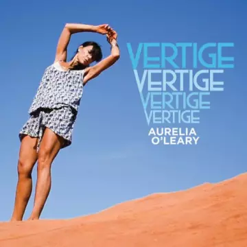 Aurélia O'leary - Vertige  [Albums]