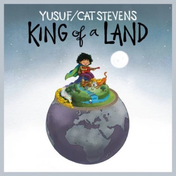 Yusuf / Cat Stevens - King of a Land  [Albums]