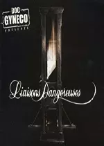 Doc Gyneco - Liaisons Dangereuses  [Albums]