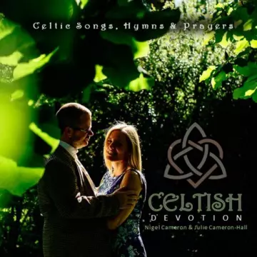 Celtish - Devotion (Celtic Songs, Hymns & Prayers)  [Albums]