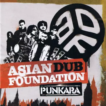 Asian Dub Foundation - Punkara  [Albums]