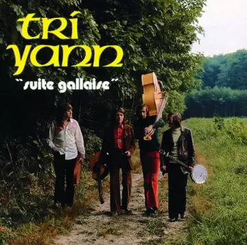 Tri Yann - Suite Gallaise  [Albums]