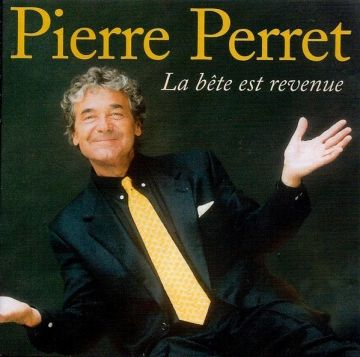 FLAC Pierre Perret - La bête est revenue (1998) [Albums]